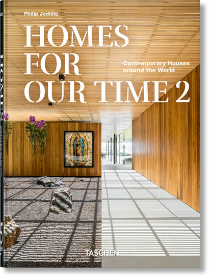 Homes For Our Time. Contemporary Houses around the World. Vol. 2. 45th Ed. (German, French, English)